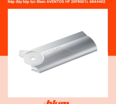 Nắp Đậy Hộp Lực Blum AVENTOS HF 20F8001L 6844402