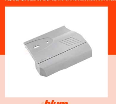 Nắp Hộp Lực Blum Bộ Điện SERVO-DRIVE Cho AVENTOS HK 23K8001 5264272