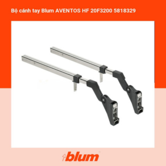 Bộ Cánh Tay Blum AVENTOS HF 20F3200 5818329