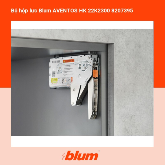 Bộ Hộp Lực Blum AVENTOS HK 22K2300 8207395